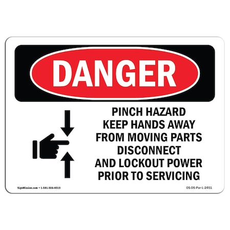 OSHA Danger Sign, Pinch Hazard Keep Hands Away, 7in X 5in Decal